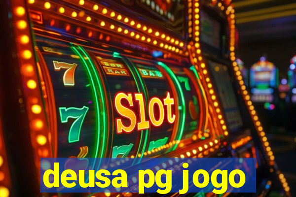 deusa pg jogo